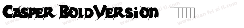 Casper BoldVersion 1字体转换